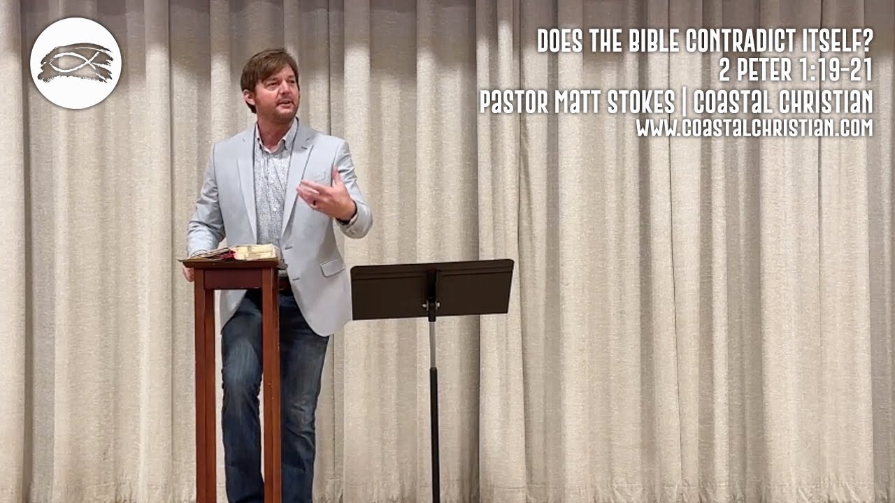 coastal-christian-does-the-bible-contradict-itself-2-peter-1-19-21