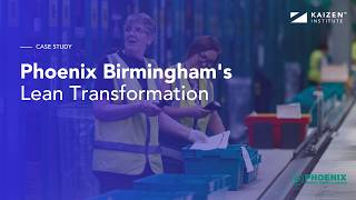 How Phoenix Birmingham Achieved 18% Productivity Gains with Lean Management | Case Study