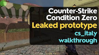 Counter-Strike: Condition Zero leaked prototype - cs_italy (full walkthrough)