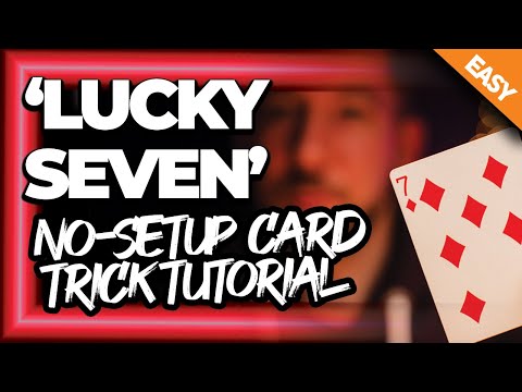 'Lucky Seven' -  Self Working No Set Up Card Trick (Tutorial)