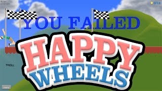 Happy Wheels - YOU FAILED - Part 16