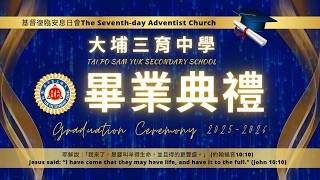 Publication Date: 2026-06-29 | Video Title: 2025-2026 大埔三育中學 畢業禮 TPSY Grad