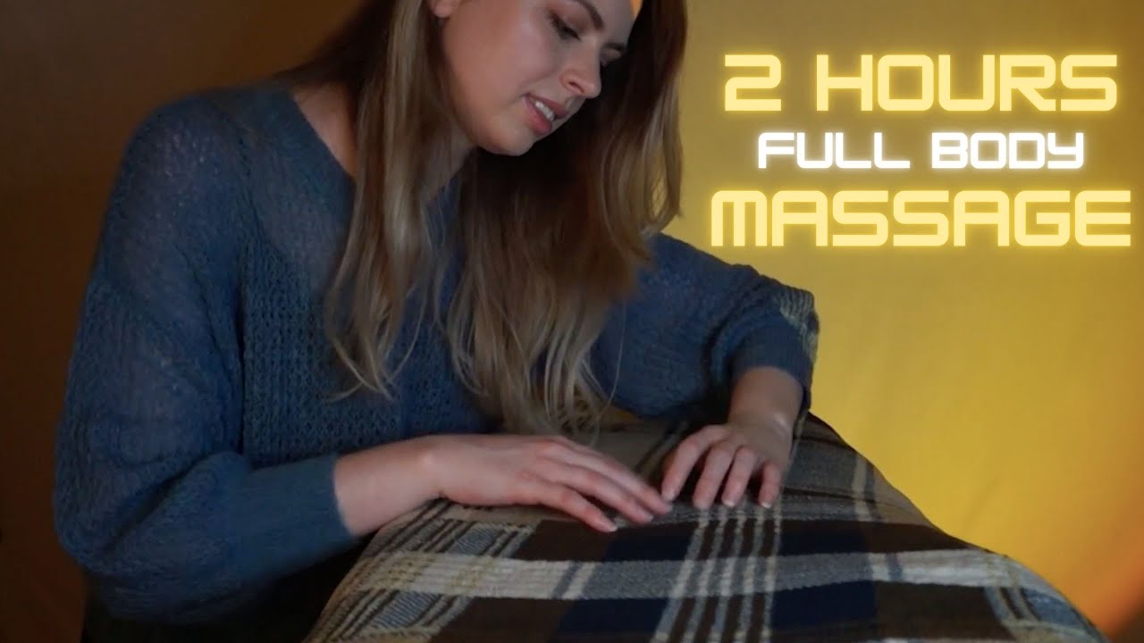 Asmr 2 Hours 💆‍♀️ Your Best Full Body Massage Personal Attention