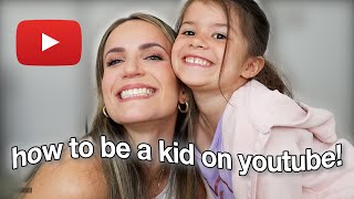 How to be a KID YOUTUBER! 🤩