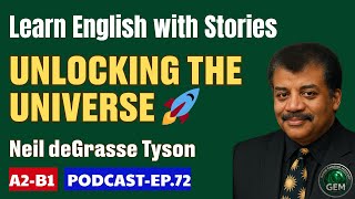 Learn English: Making Science Cool - The Story of Neil deGrasse Tyson | GEM EP.72