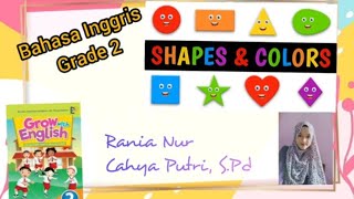 Bahasa Inggris kelas 2 'Shapes and Colors'