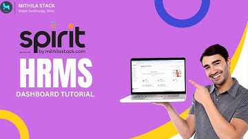 How to Use Spirit HRMS Dashboard | Complete Tutorial | Mithilastack