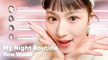 How Would TWICE sing 