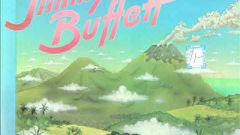 Jimmy Buffett ~ Volcano