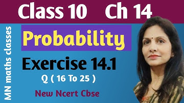 Class 10 Maths | Chapter 14 | Exercise 14.1 Q16 To Q25 | Probability  | NCERT 2024-25