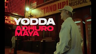YODDA - ADHURO MAYA