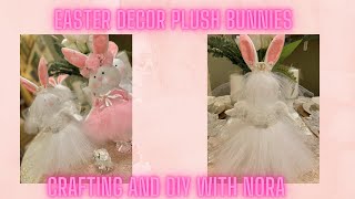 QUICK AND EASY DOLLAR STORE PLUSH BUNNIES DECOR. EASTER DECOR EPISODE 5. EASTER 2021.