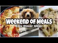 Weekend of Meals | What's for Dinner? | Pizza Pasta Bake!