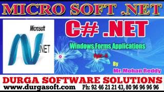 .NET||C# .NET||Windows Forms Applications Part-4 by MohanReddy