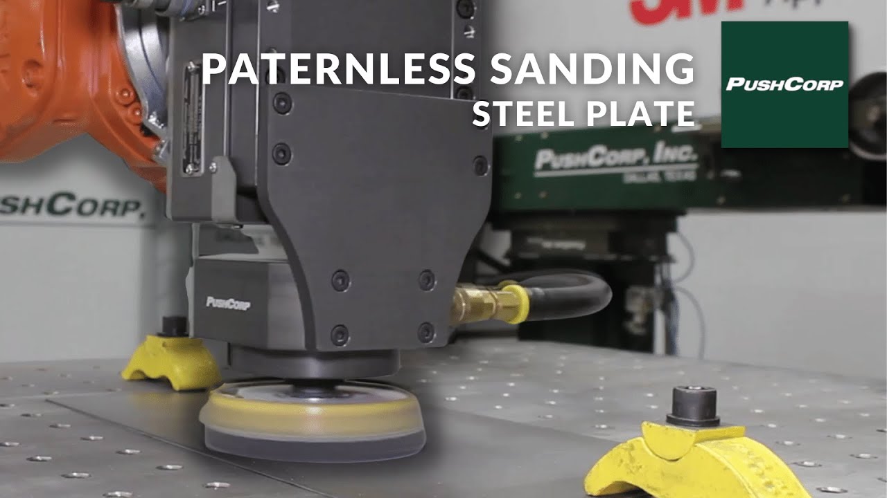 PushCorp Robotic Paternless Random Orbital Sanding Steel YouTube