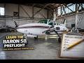 Learn the Baron 58 Preflight | Twin-Engine Aircraft Training Guide