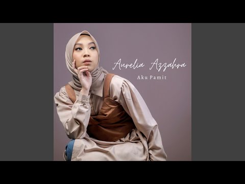 LIRIK LAGU Aku Pamit- Acha Husna