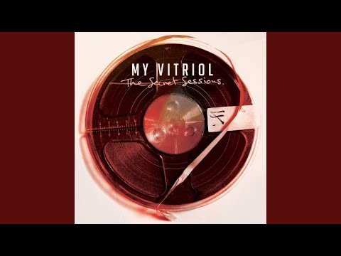 My Vitriol Rest Your Tired Head Unmastered 2016 The Secret Sessions Youtube