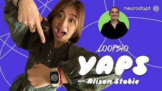 Building for Neurodiversity: Alison on Neurodapt and Inclusive Design | Yaps by LOOPSIO EP04