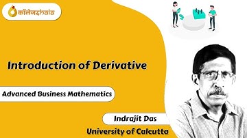Introduction of Derivative-Advanced Business Mathematics by Indrajit Das B.Com, Calcutta University.