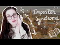 Imposter Syndrome & My Experience of it in Academia