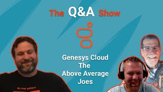 The Genesys Cloud Q&A Show | Ep 31
