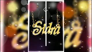 Sidra Name Video Whatsapp Status