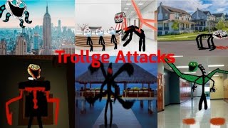 Trollge incident Attacks | Compilation