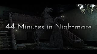 44 Minutes In Nightmare Gameplay