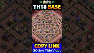 Unbeaten TH18 WAR + CWL Base Layout 🔥Clash of Clans