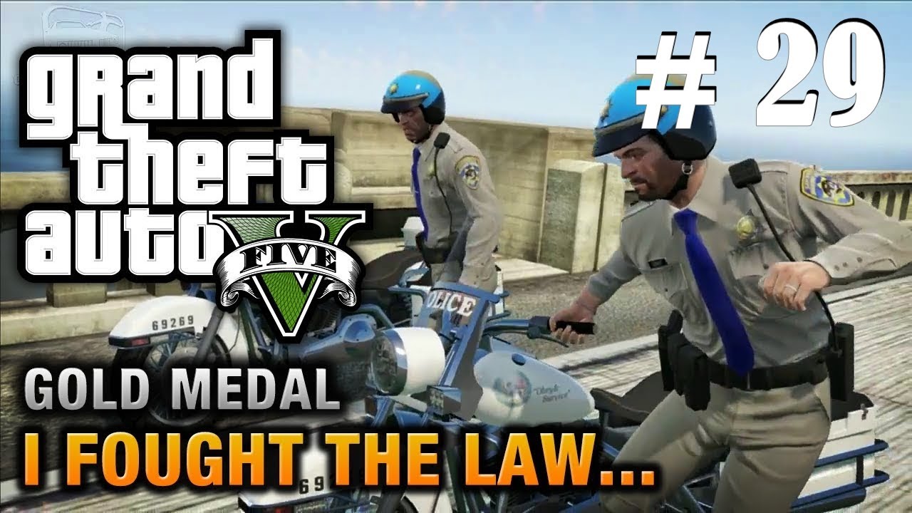 Grand Theft Auto 5 Gameplay Walkthrough Part 29 | I Fought the law ...