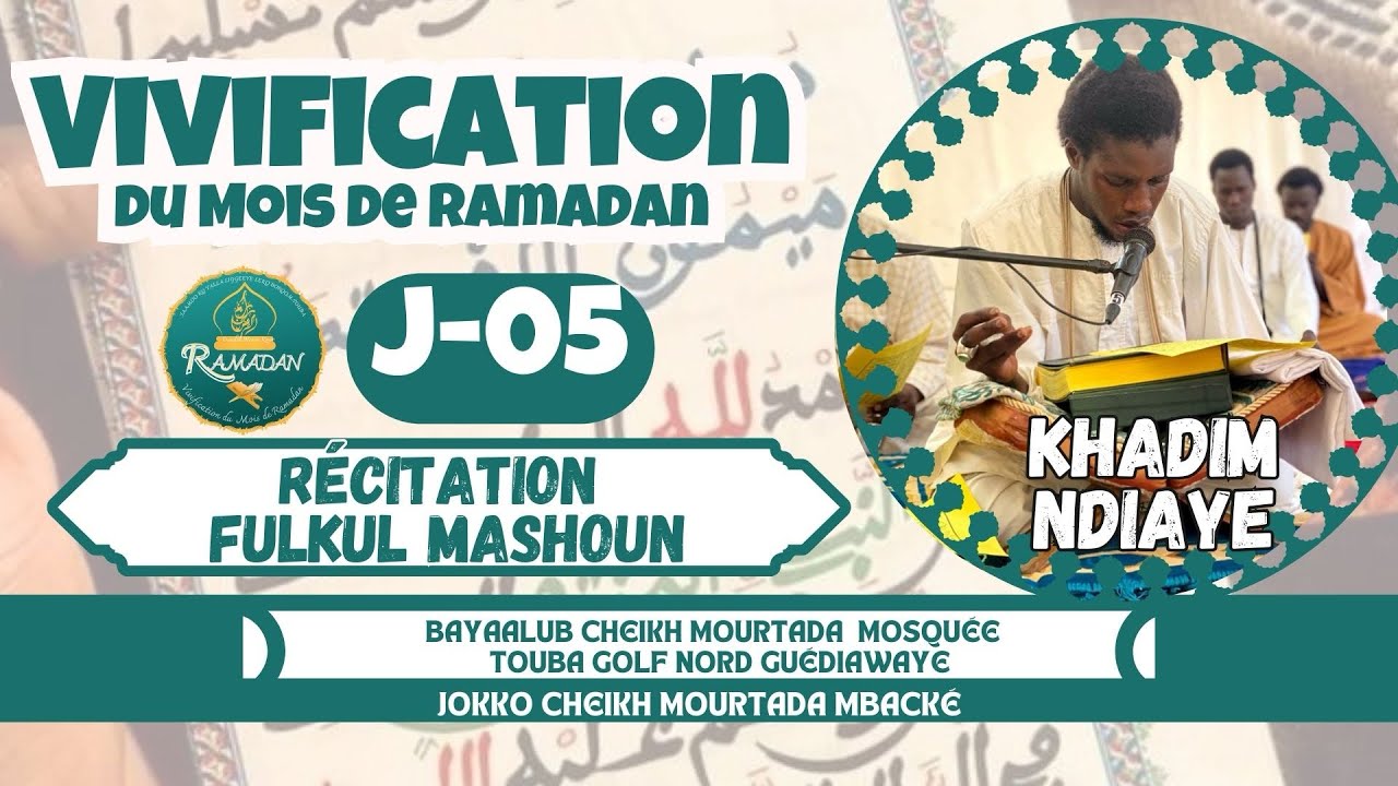 FOULKUL MASH’HOUN (J-05) S KHADIM NDIAYE