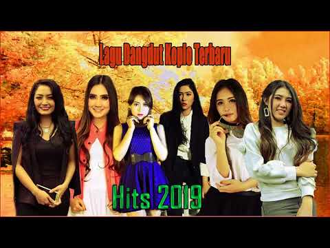Lagu Dangdut Koplo Terbaru - Vita Alvia,Via Vallen,Nella Kharisma,Mala Agatha,Terbaru Lagu Dangdut Koplo Terbaru - Vita Alvia,Via Vallen,Nella Kharisma,Mala Agatha,Terbaru