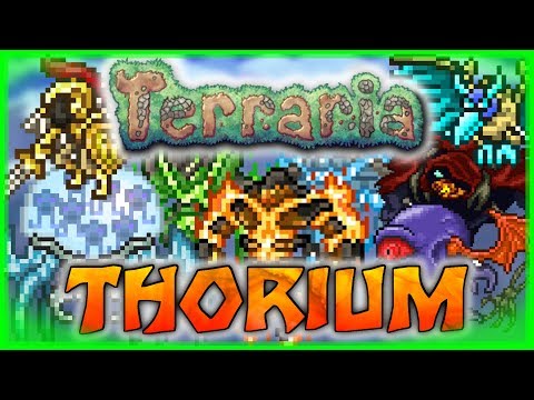 Terraria thorium Terraria thorium