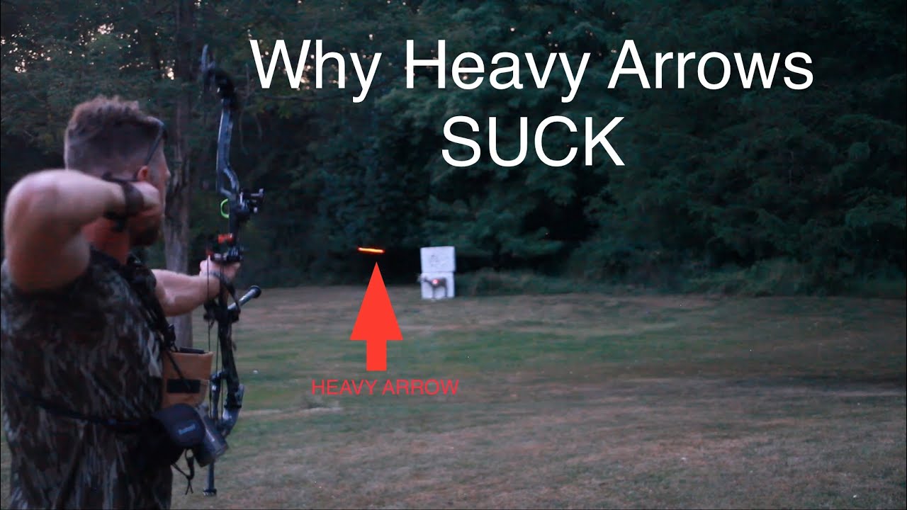 Why Heavy Arrows SUCK