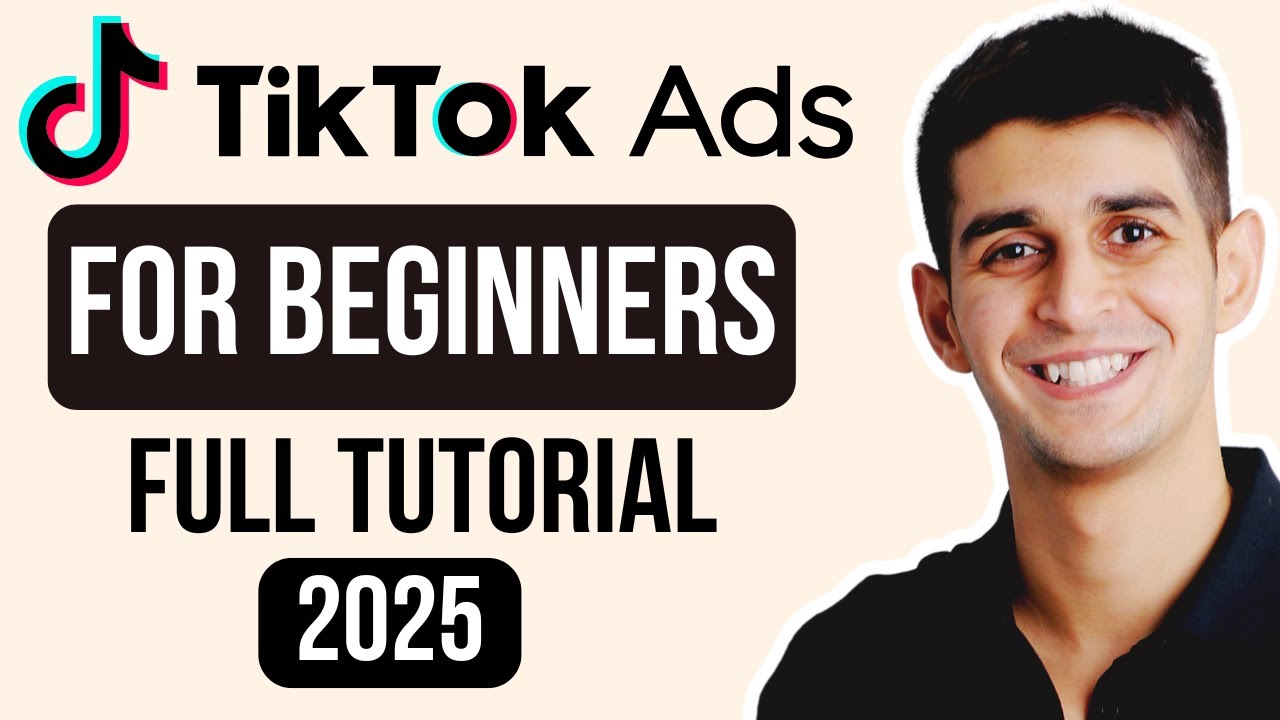 TikTok Ads Tutorial 2025 (Step-by-Step for Beginners!) - YouTube
