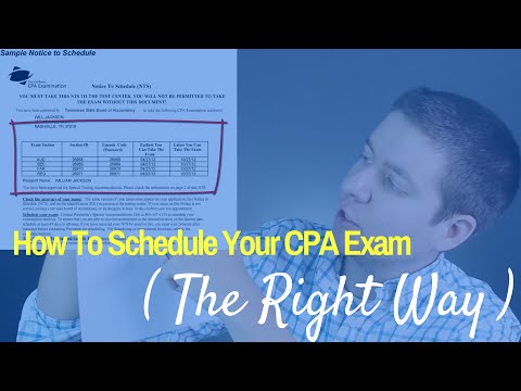 How To Schedule Your CPA Exam (The Right Way) | CPA Guide TV, Ep. 005