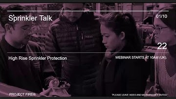 Sprinkler Talk #22 - High Rise Sprinkler Protection