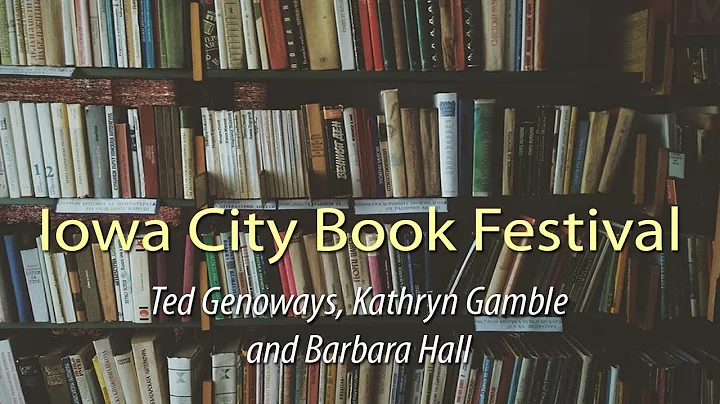 Iowa City Book Festival 2017: Ted Genoways, Kathry...