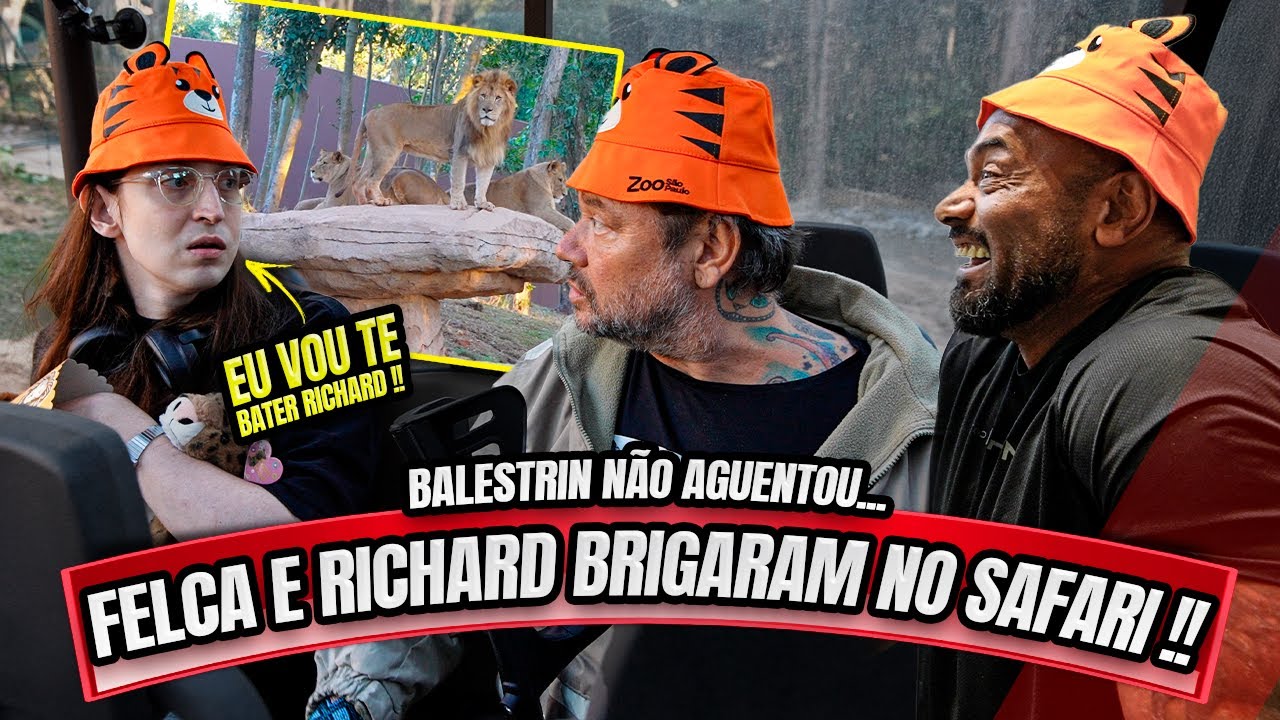 FELCA E RICHARD BRIGARAM NO SAFARI - BALESTRIN NÃO SE SEGUROU !!