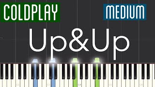 Coldplay - Up&Up Piano Tutorial | Medium