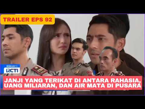 TRAILER TERIKAT JANJI EPISODE 92 HARI INI 4 JULI 2026 Janji yang Terikat di Antara Rahasia