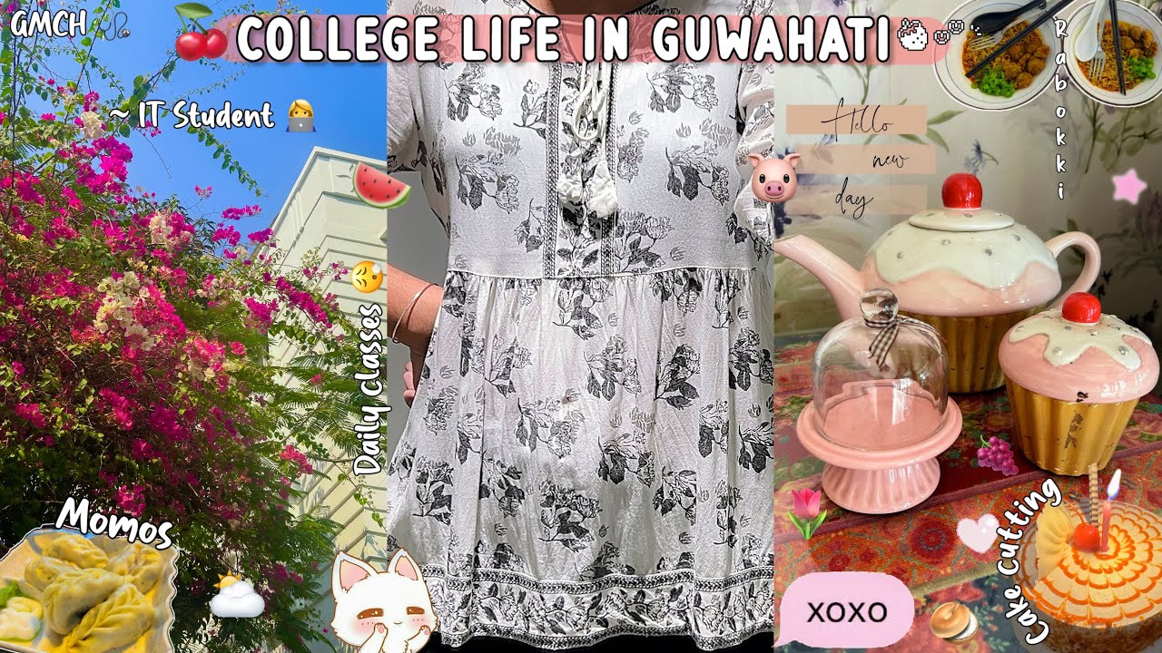 COLLEGE LIFE IN GUWAHATI⛅️🍉| Daily Classes,Skincare,GMCH,Lots of food & more!