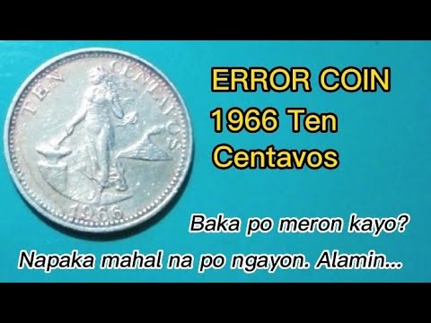 Error Coin Ten Centavos 1966