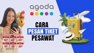 CARA PESAN TIKET PESAWAT DI APLIKASI AGODA | TERBARU 2024 screenshot 5