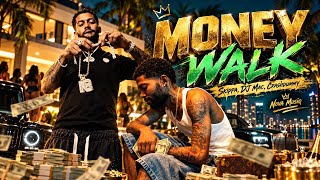 Skippa, DJ MAC CASH DUMMY| Money Walk Official Song 