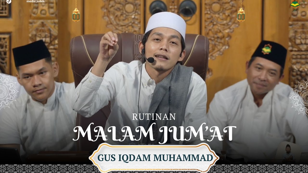 JANGAN NUNGGU HIDUP BERANTAKAN BARU INGET NGAJI! | MALAM JUMAT BARENG GUS IQDAM (Cuplikan)