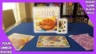 Calico | Your Unbox Rocks! | Board Game Black Hole