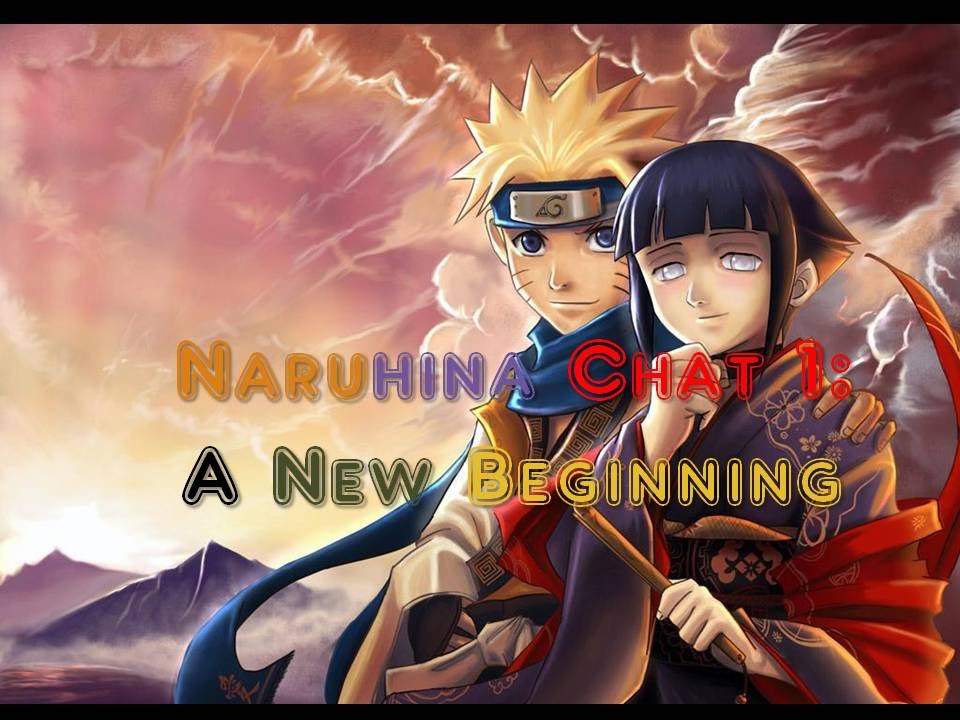 Naruhina Chat 1: A New Beginning