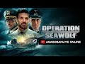 AGASOBANUYE - OPERATION SEA WOLF - 2023 [HD]
